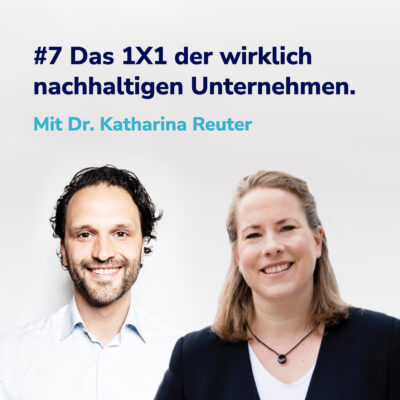 Die wichtigsten Hebel zum Erreichen der Klimaziele – Dr. Katharina Reuter #7