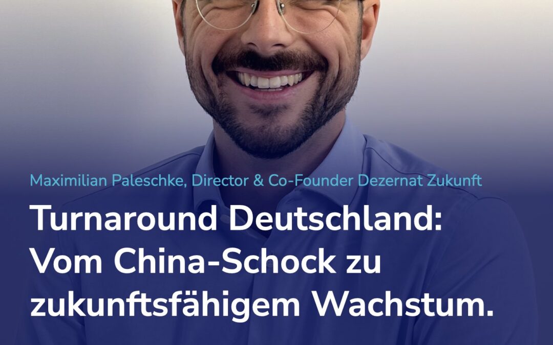 Nachhaltigkeit vs Deindustrialisierung & China-Schock: Was Deutschland jetzt wirklich braucht. #104