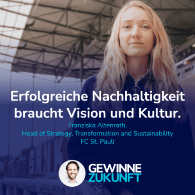 So führt Nachhaltigkeit zur Wertsteigerung – was Mittelständler vom FC St. Pauli lernen können. I Gast: Franziska #63