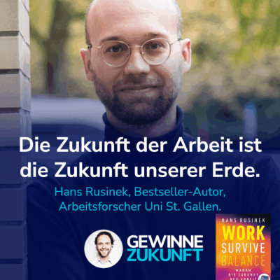 Wie Sustainability-Ziele und New Work zusammenhängen – ein Arbeitsforscher packt aus. I Mit Hans Rusinek #60