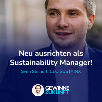 5 wichtige Änderungen Post-Omnibus: So verändert sich die Arbeit von Sustainability Managern. #84