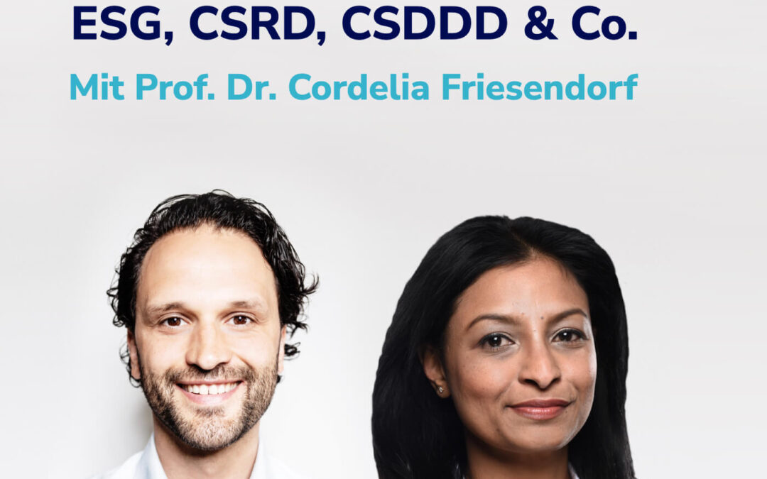 Einfach erklärt: ESG, CSRD, CSDDD – Der Green Deal für Profis I Prof. Dr. Cordelia Friesendorf #14