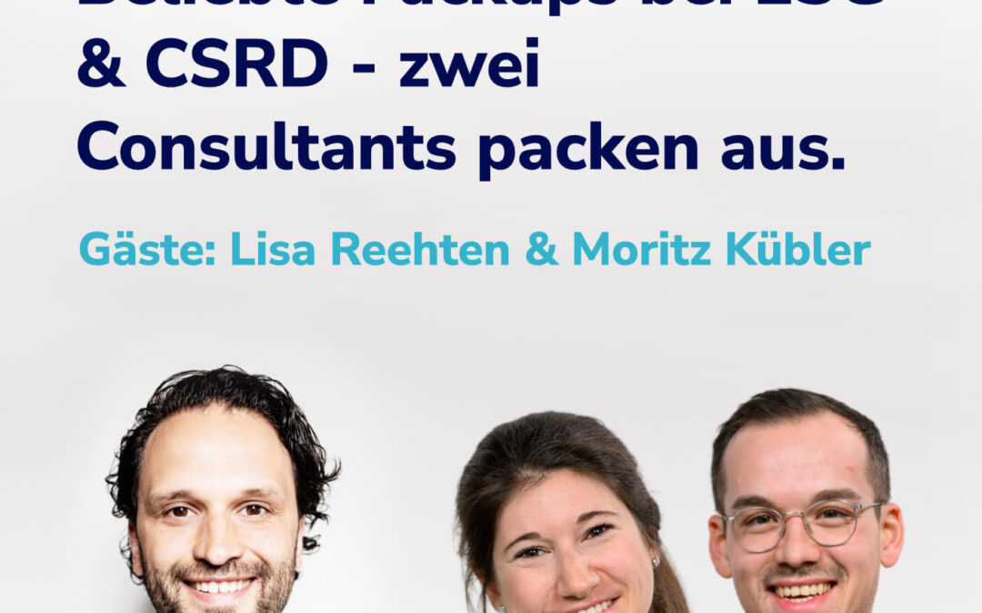 CSRD & ESG-Reporting: Vermeide diese ‚Fuckups‘ – zwei Consultants packen aus. I Mit Lisa Reehten und Moritz Kübler #22