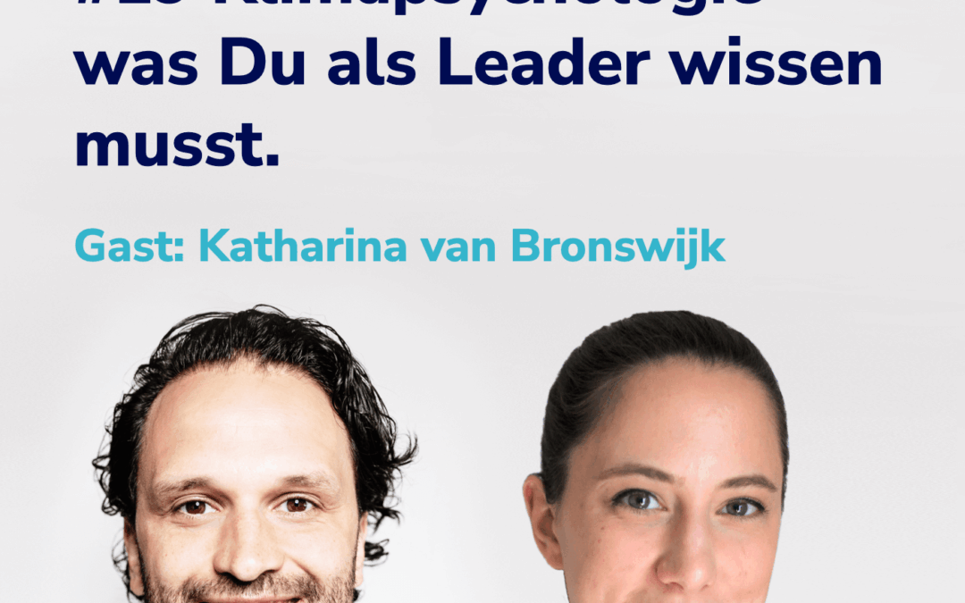 Klimapsychologie – Dein Schlüssel als Sustainability Leader I Gast: Katharina van Bronswijk #19