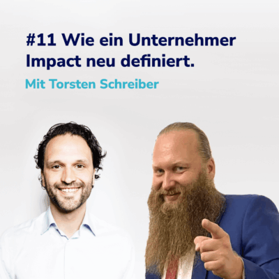 Das genial nachhaltige Unternehmertum von Africa GreenTech. I Mit Torsten Schreiber #11