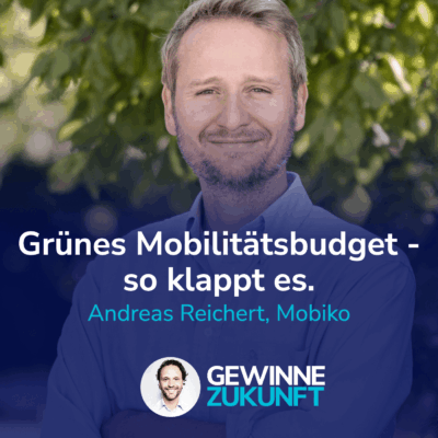Einfach gemacht: Grüne Mobilität mit Jobticket, Mobilitätsbudget, Benefits & Co. I Mit Andreas Reichert, Mobiko #27