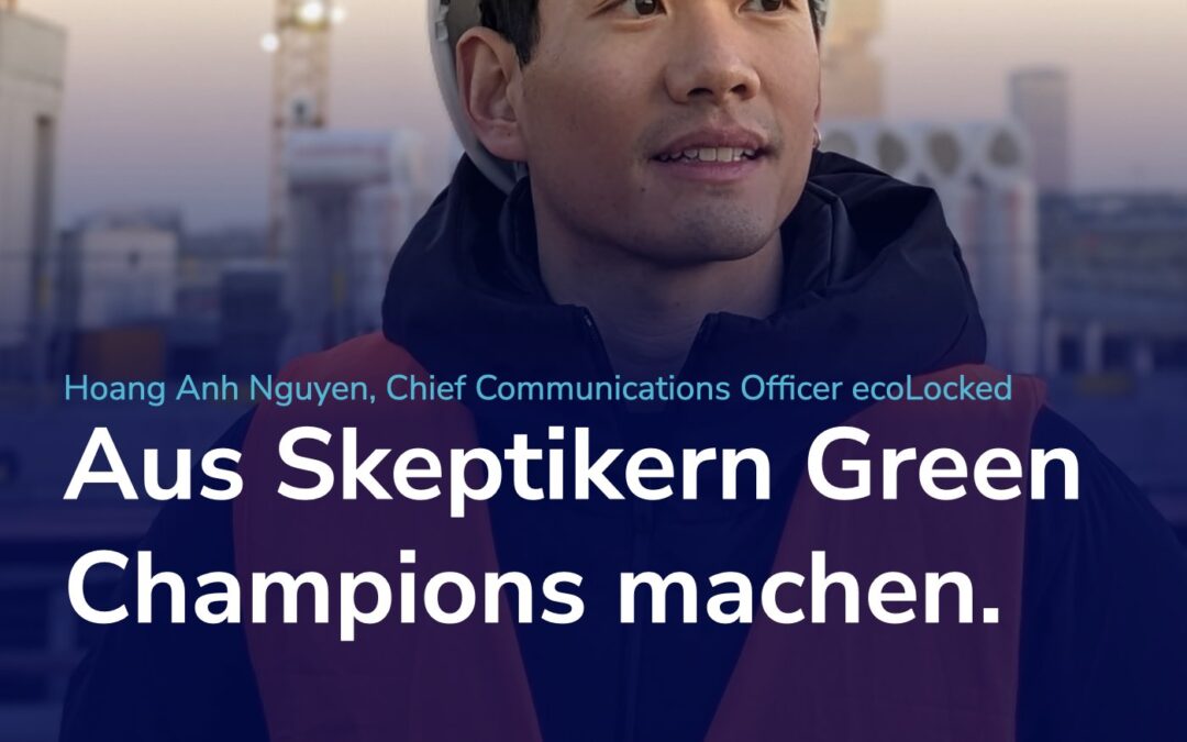 Wie du aus Skeptikern Green Champions machst: Nachhaltigkeitskommunikation aus der Krise holen! #105