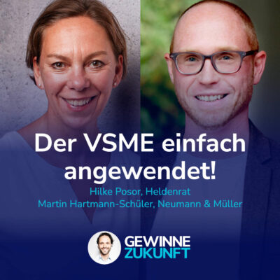Der VSME einfach erklärt – alles, was Du zur Anwendung wissen musst. Plus DNK-Update! #79