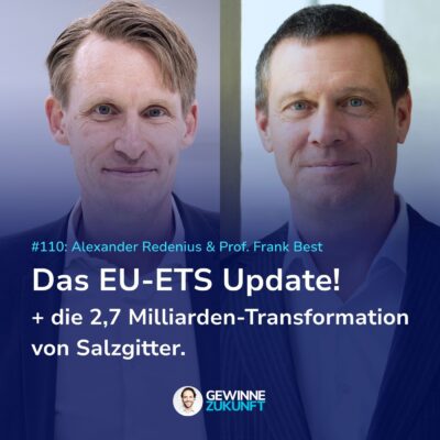 Update zur EU-ETS Reform & Salzgitters 2,7-Milliarden-Transformation. #110