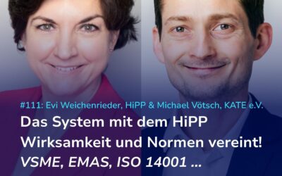 VSME, EMAS, ISO 14001 – aber mit System! Wie HiPP Wirksamkeit, Normen und Berichte vereint. #111
